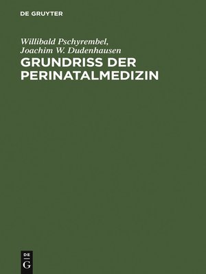 cover image of Grundriss der Perinatalmedizin